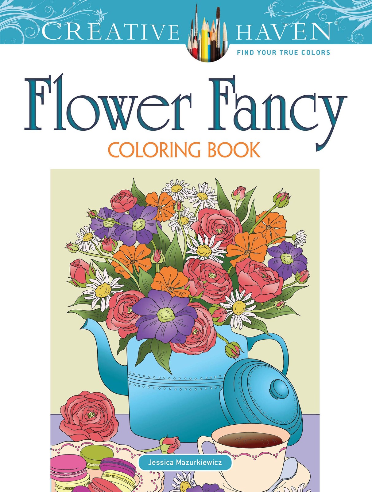 Creative Haven Flower Fancy Coloring Book Jessica Mazurkiewicz - Image 5