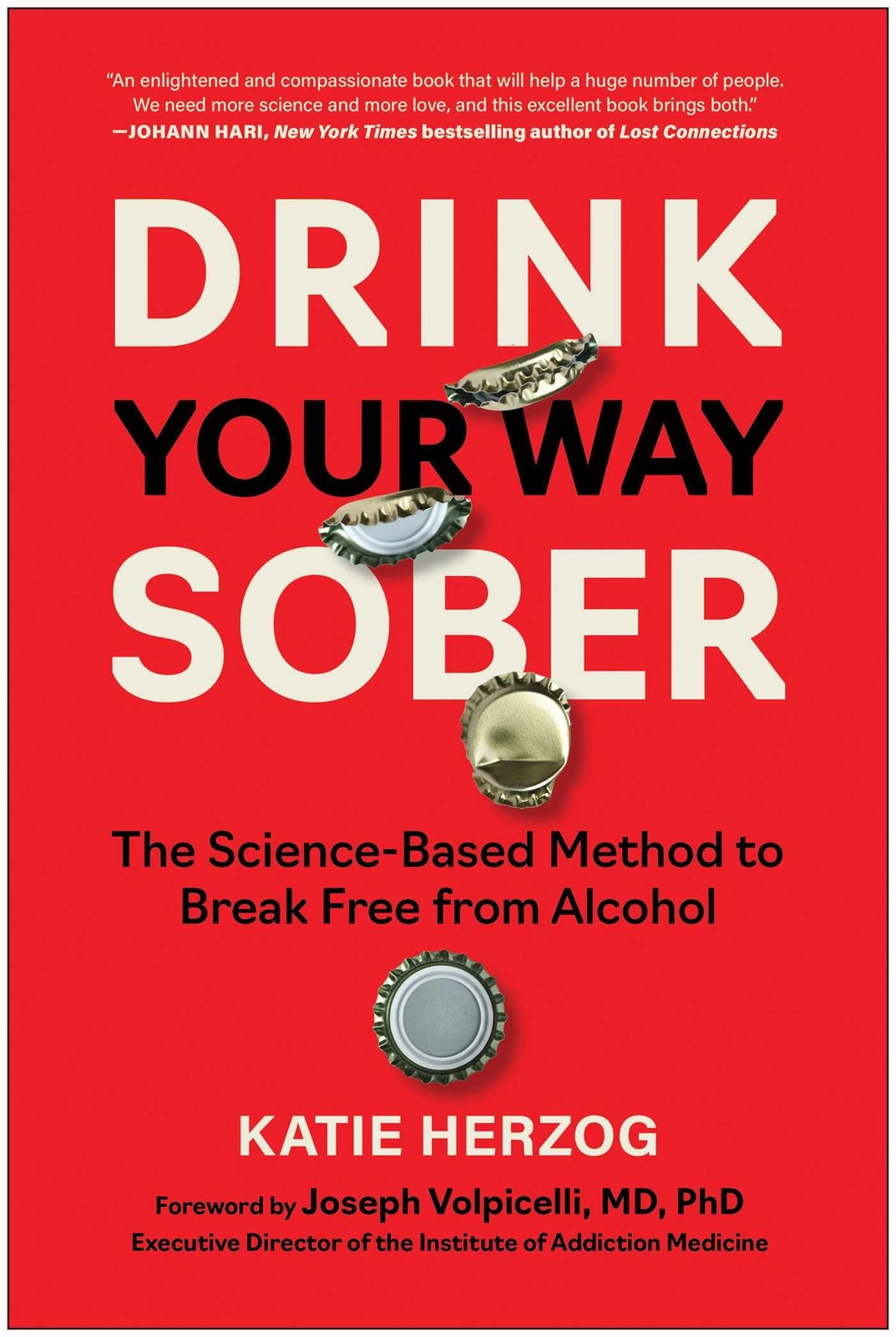 Drink Your Way Sober: The Science-Based Method to Break Free from Alcohol by Ka - Image 7