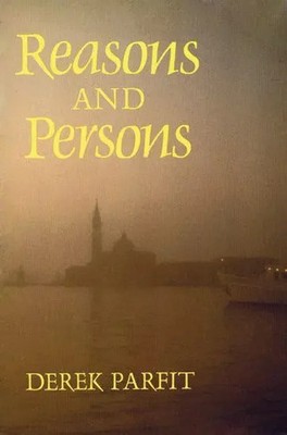 Derek Parfit | Reasons and Persons | Taschenbuch | Englisch (2015)
