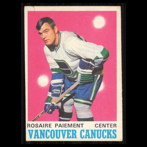 Rosaire Paiement Rookie #226 1970 O-Pee-Chee Vancouver Canucks Hockey Card NHL