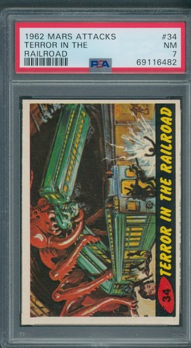 1962 Topps Mars Attacks #34 Terror in the Railroad — PSA (grade unconfirmed)