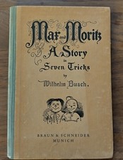 Max and Moritz - A story in seven tricks Original von 1950