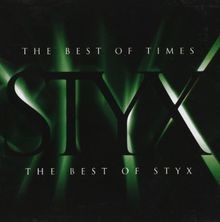 The Best of Times-the Best O von Styx | CD | Zustand sehr gut