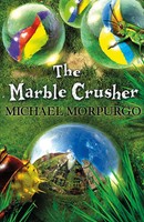 Marble Crusher PB | Michael Morpurgo | Englisch | Taschenbuch | 2012