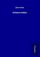 Jules Verne | Schwarz-Indien | Buch | Deutsch (2017) | 172 S.
