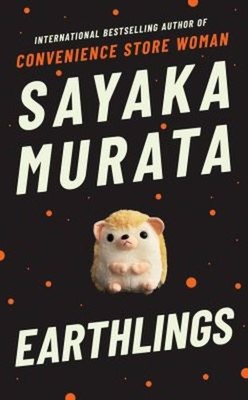Erdlinge Hardcover Sayaka Murata