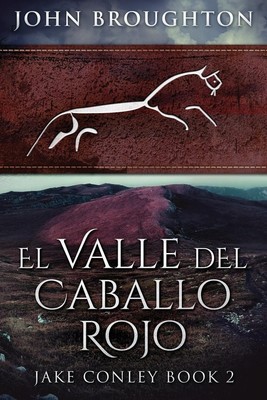John Broughton | El Valle del Caballo Rojo | Taschenbuch | Spanisch (2021)