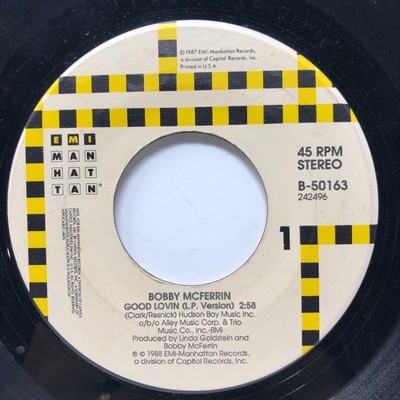 Bobby McFerrin Don't Worry Be Happy / Good Lovin' 45 EMI 1988