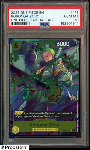 2025 One Piece En One Piece Day Dallas #113 Roronoa Zoro PSA 10 GEM MINT
