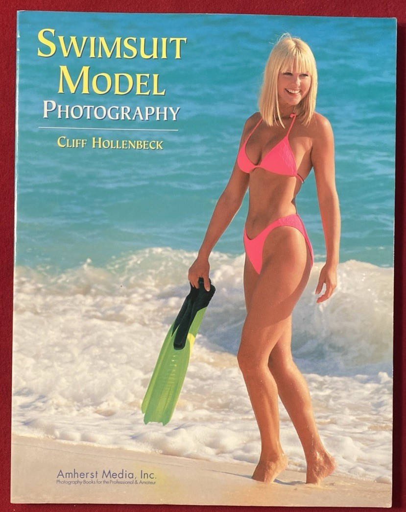 Swimsuit Model Photography Cliff Hollenbeck Amherst Media New Sealed Illustrated-image