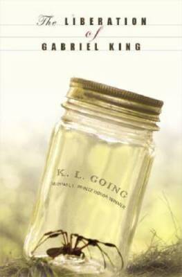 The Liberation of Gabriel King - Hardcover By Going, K. L. - VERY GOOD