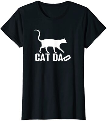 Cat Dad Shirt Perfect For Cat Dad Father s Day Gift Ladies' Crewneck T-Shirt