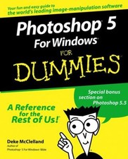 Photoshop 5 for Windows for Dummies Paperback Deke McClelland