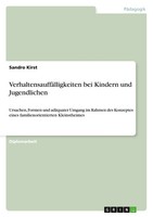 Sandro Kirst | VerhaltensauffäLligkeiten Bei Kindern Und Jugendlichen | Buch