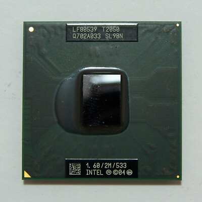 Intel Core Duo T2050 SL9BN 1.6GHz 2M Cache 533 MHz FSB dual-core socket M CPU