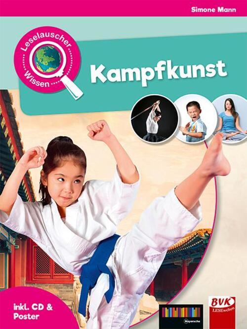 Leselauscher Wissen: Kampfkunst (inkl. Cd & Poster) | Simone Mann |