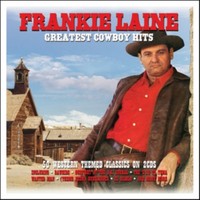 Frankie Laine - Greatest Cowboy Hits Double Cd Music Cd - Cd - G3Z