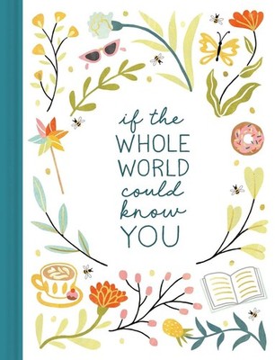 If The Whole World Could Know You by Danielle Leduc McQueen (English) Hardcover