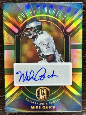 Mike Quick 2024 Gold Standard Golden Oldies Auto! 9/99! Eagles Legend