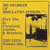 Pere Ubu: 390 Of Simulated Stereo V.21C - 375 Media - (Vinyl / New Wave)