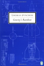 GRAVITY'S RAINBOW (CLASSIC, 20TH-CENTURY, PENGUIN) By Thomas Pynchon