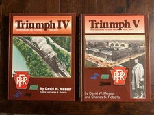 Triumph IV & V, Harrisburg to Altoona and Philadelphia to New York - - Hardcover