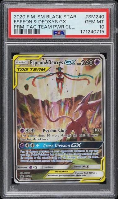 2020 POKEMON S&M BS PROMOS #SM240 ESPEON & DEOXYS GX PRM-TAG TEAM PWR PSA 10 (QT