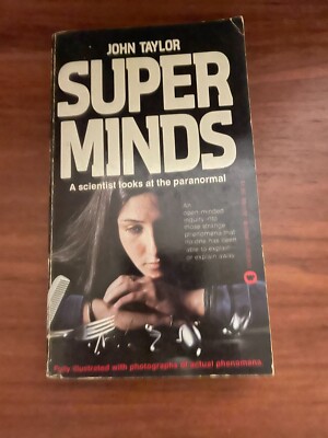 Super Minds A Scientist Looks At The Paranormal John Taylor 1975 paperback RARE