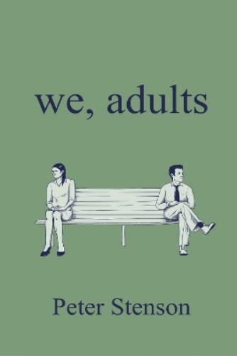 Peter Stenson We, Adults (Tascabile)