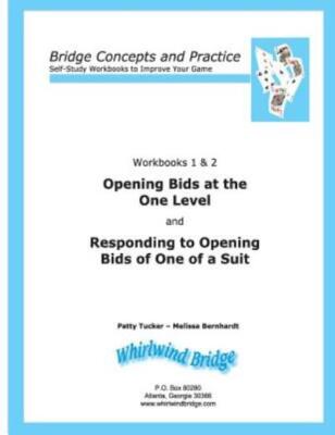 Opening Bids At The One Level And Responding To Opening Bids Of One Of A Su...