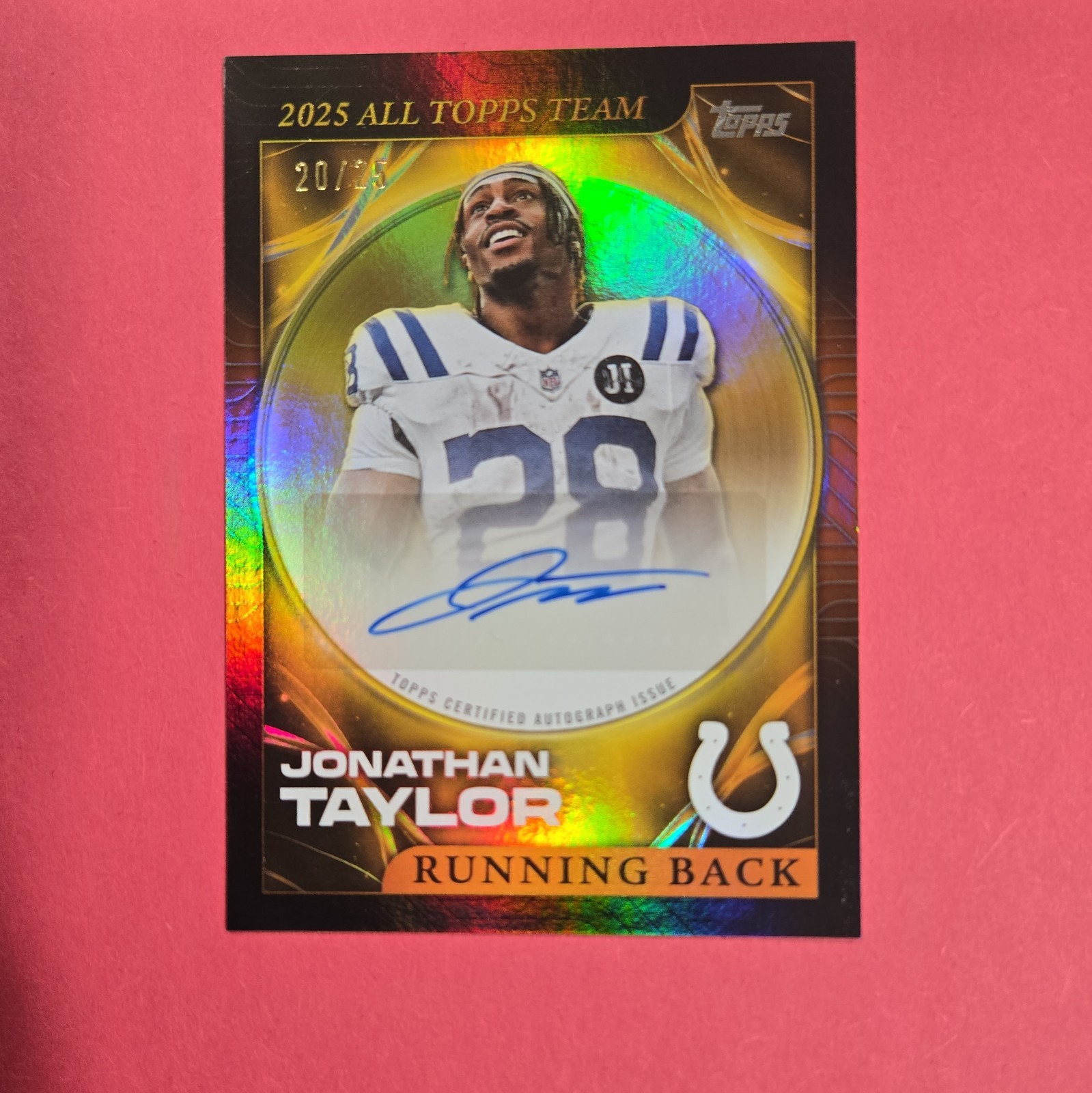 2026 Topps Flagship Jonathan Taylor 2025 All Topps Team Auto Orange /25  COLTS