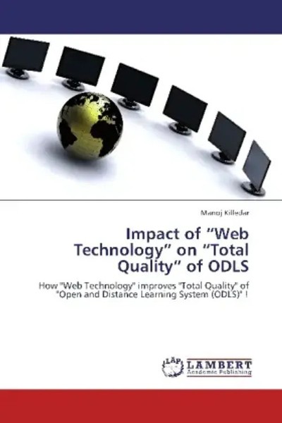Manoj Killedar | Impact Of Web Technology On Total Quality Of Odls | Taschenbuch-image
