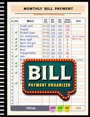 Bill Payment Organizer: A 4-Year Bill Tracker Notebook With 1150 Billing Records