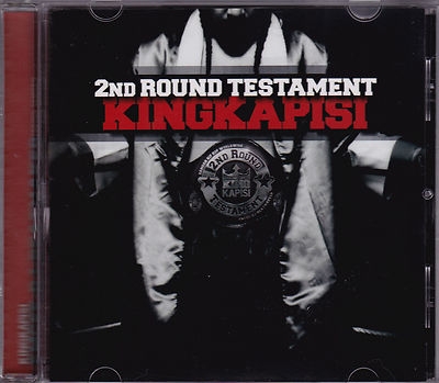 King Kapisi - 2nd Round Testament - CD (336412 2003 fmr N.Z.)