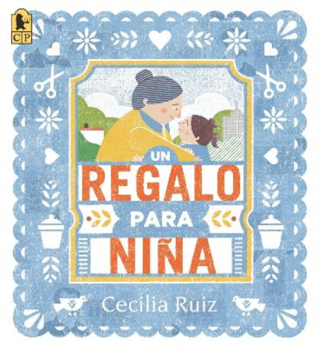 Cecilia Ruiz Un regalo para Niña (Tascabile)