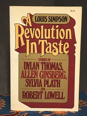 Louis Simpson 1st Ed 1978 ~A Revolution in Taste~ Dylan Thomas Allen Ginsberg