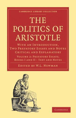 Politics of Aristotle Newman Paperback Cambridge University Press Volume 2
