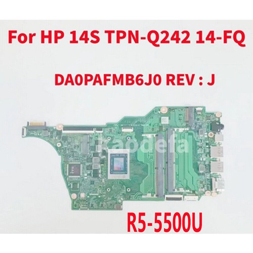 For HP 14S TPN-Q242 14z-FQ 14-FQ Laptop Motherboard R5-5500U DA0PAFMB6J0 Tested