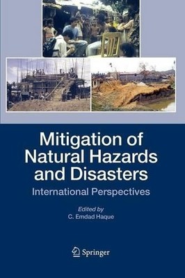 Mitigation of Natural Hazards and Disasters - 9789048167968