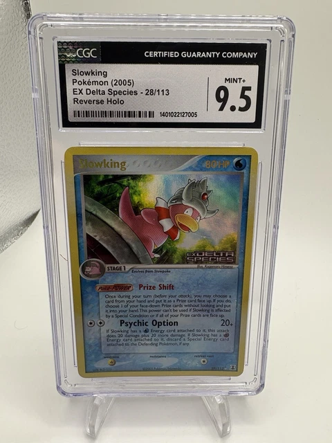 Pokemon Slowking EX Delta Species 28/113 Reverse Holo CGC 9.5 Mint +