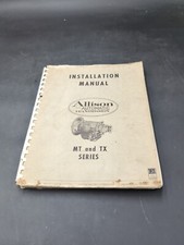 1964 Allison Automatic Transmission MT TX Series Installation Manual