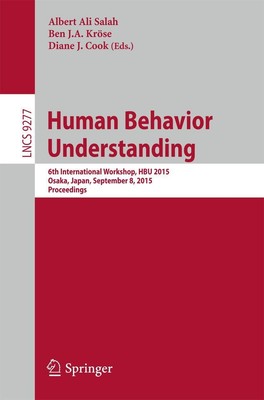 Human Behavior Understanding Albert Ali Salah