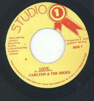 ''LOVE.'' carlton & the shoes. STUDIO ONE 7in.