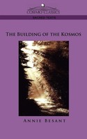 Annie Wood Besant | The Building Of The Kosmos | Taschenbuch | Englisch (2005)