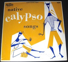 Native Calypso Songs Royale 1839 Lord Invader Atilla the Hun The Lion Mac Beth