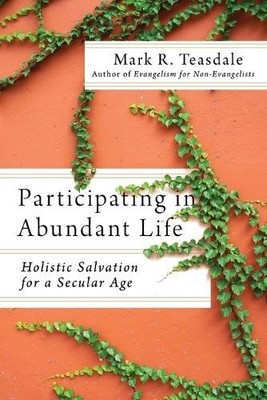 Mark Nelson Alan H Participating in Abundant Life   Holistic Salva (Taschenbuch)