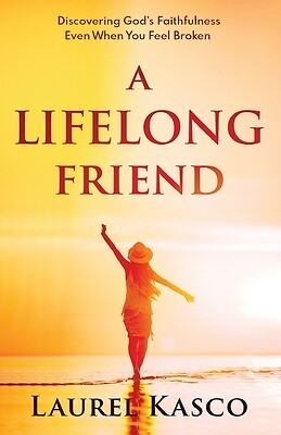 A Lifelong Friend Kasco, Laurel Paperback