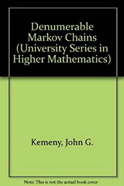 Denumerable Markov Chains University Series in Higher Mathematics