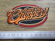 Vintage Aufnäher Patch Save the Choppers Slogan Biker Bobber Kutte Jacke Weste