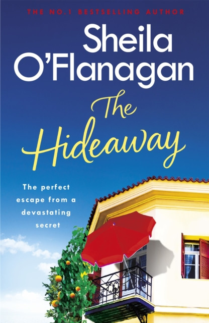 The Hideaway by Sheila O'Flanagan (Paperback Book)